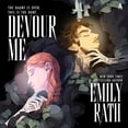 thumbnail image 1 of Devour Me, (Audiobook), 1 of 1