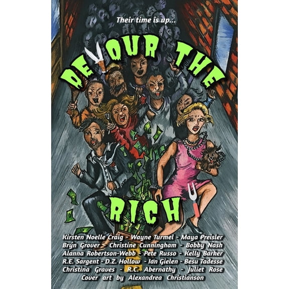 Devour the Rich!, (Paperback)
