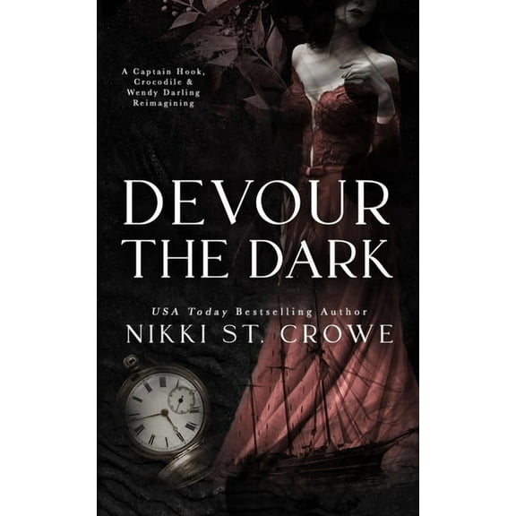 Devourer Devour the Dark: A Captain Hook, Crocodile, and Wendy Darling Reimagining, Book 2, (Paperback)