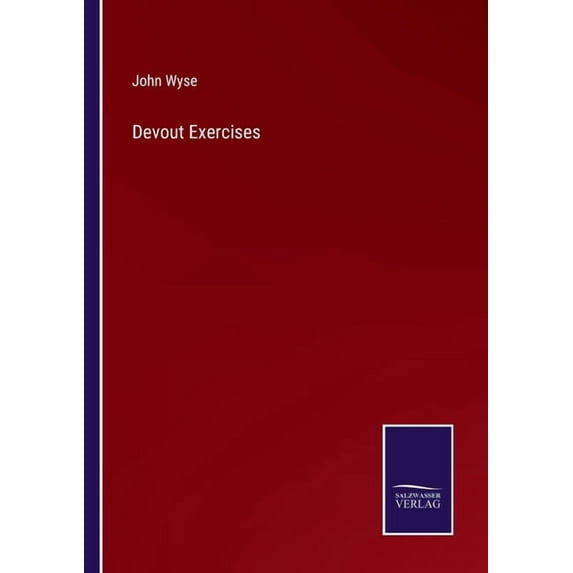 Devout Exercises, (Paperback)