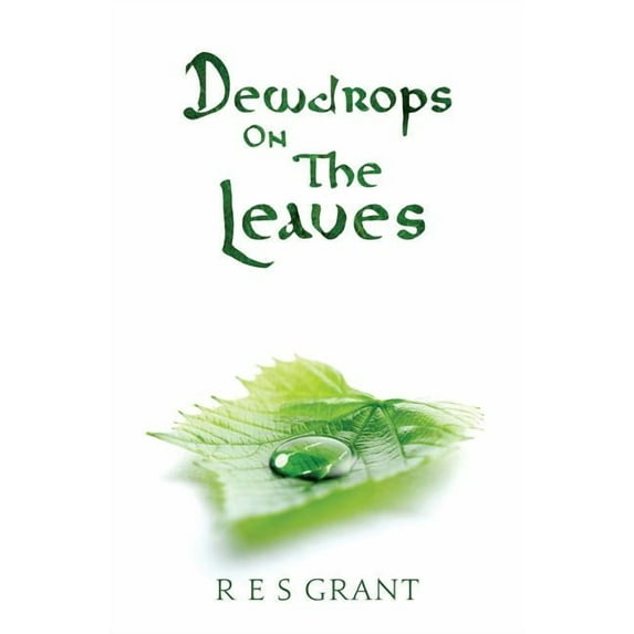 Dewdrops On The Leaves (Paperback)