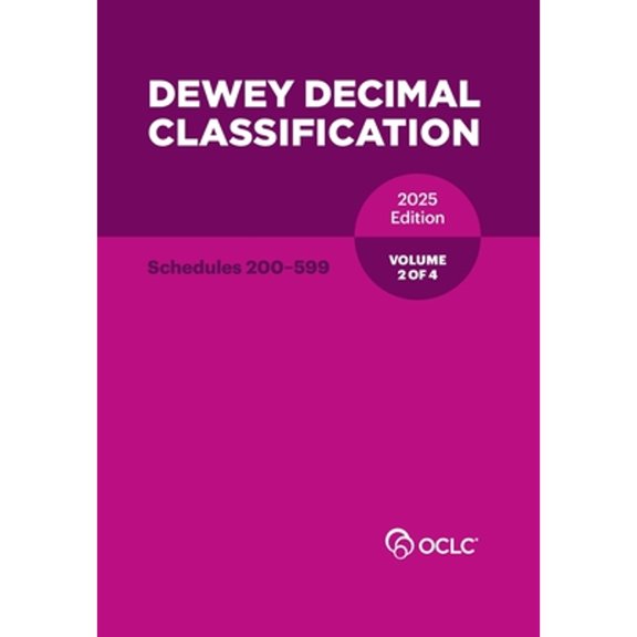 Pre-Owned Dewey Decimal Classification, 2025 (Schedules 200-599) (Volume 2 of 4), (Paperback)