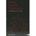 thumbnail image 1 of Dewey Decimal Classification : A Practical Manual of 23rd Edition (Paperback), 1 of 1