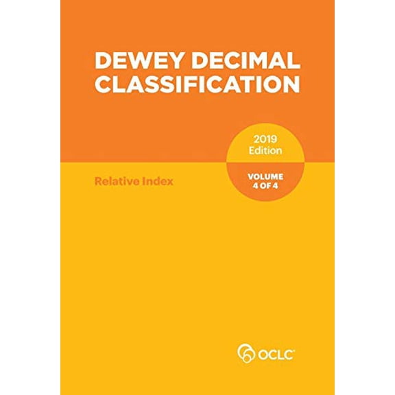 Pre-Owned Dewey Decimal Classification, January 2019, Volume 4 of 4, 9781556530869, 1556530862, Paperback,