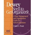 thumbnail image 1 of Dewey Need to Get Organized?: A Time Management and Organization Guide for Librarians, (Paperback), 1 of 1
