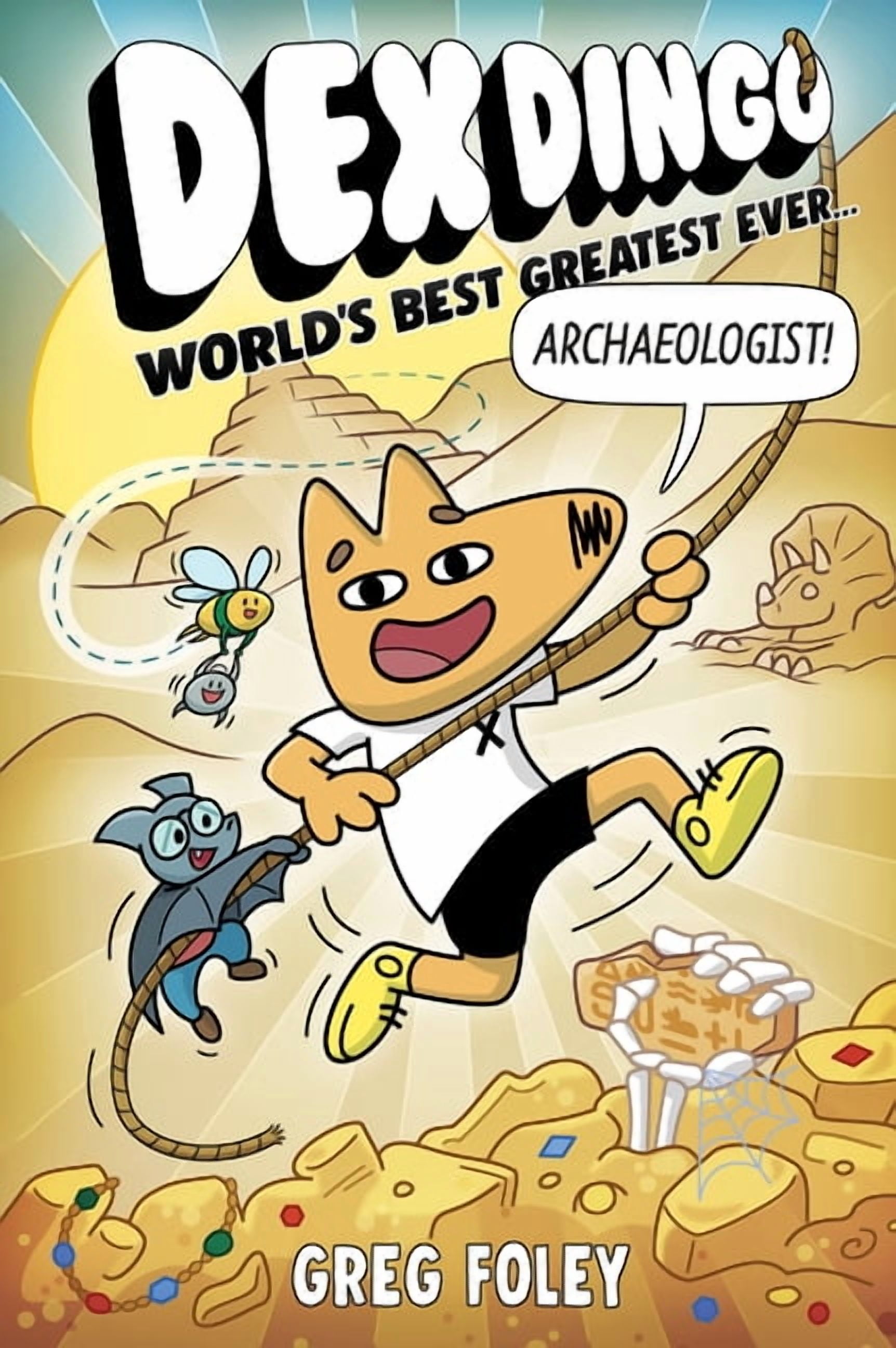 Dex Dingo Dex Dingo: World's Best Greatest Ever Archaeologist ...