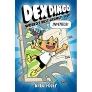 Dex Dingo Dex Dingo Worlds Best Greatest Ever Inventor, Paperback