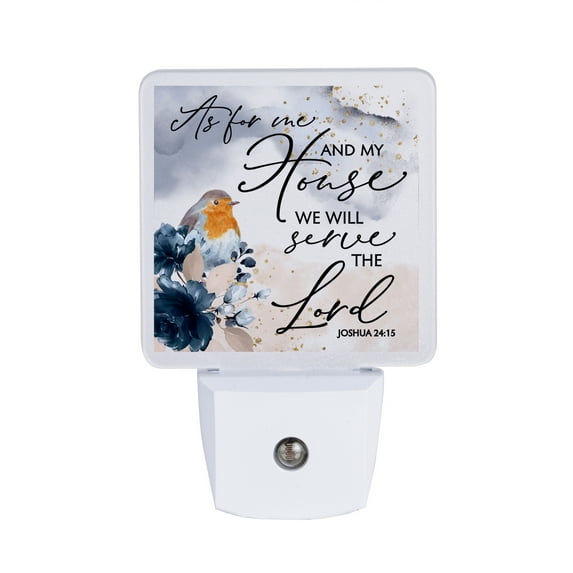 Dexsa Auto ON/Off Plug In LED Night Light - As for me and my house, we will serve the Lord. Joshua 24:15