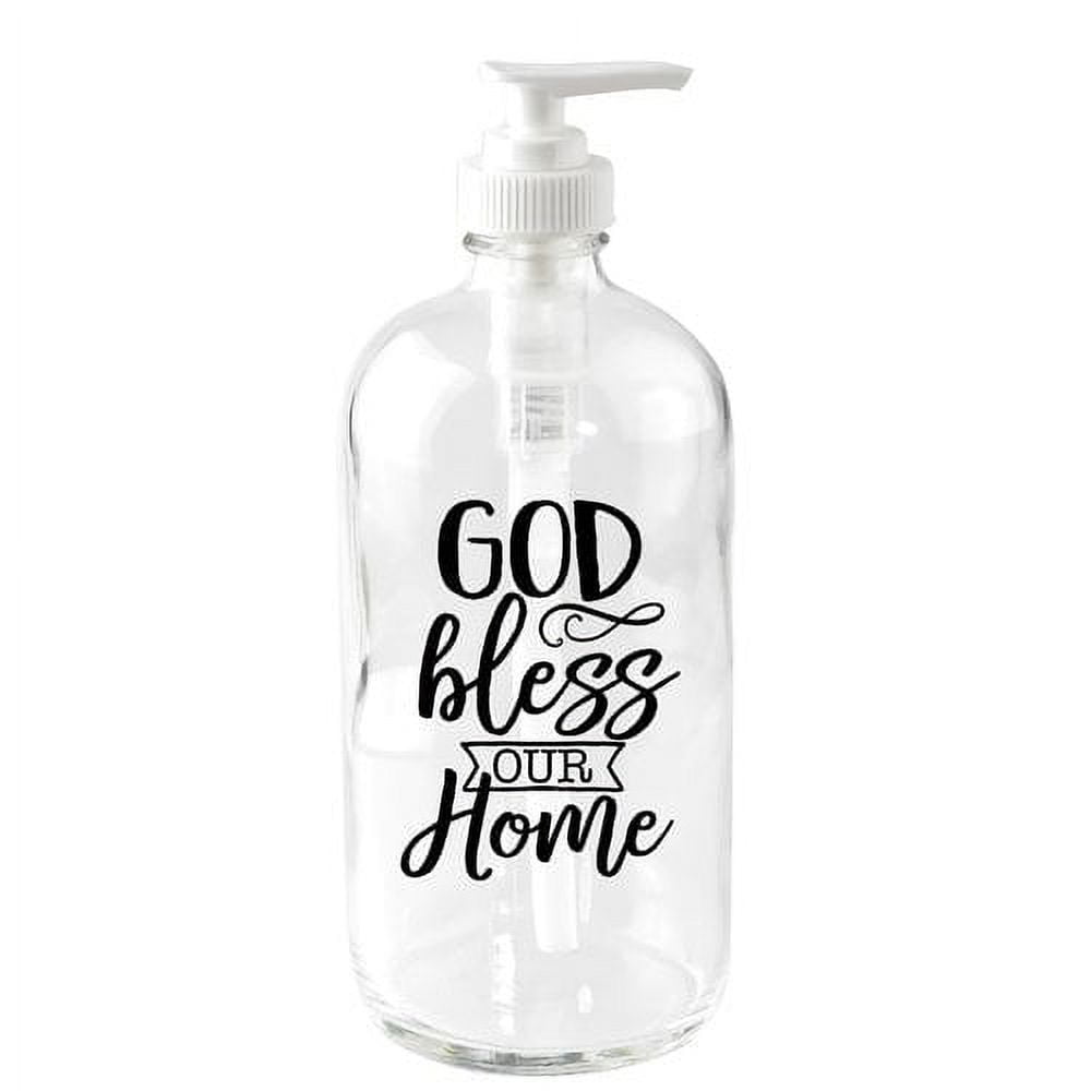 Dexsa God Bless Our Home 16 oz. Glass Soap Dispenser