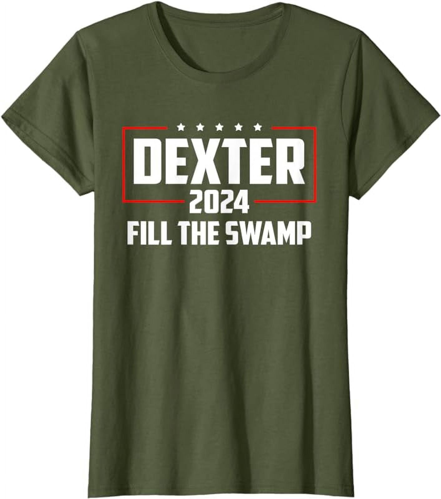 Dexter 2025 Fill The Swamp TShirt