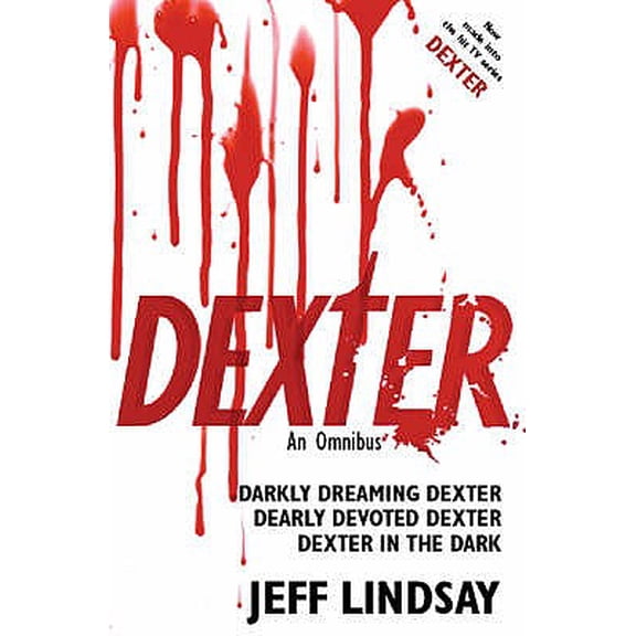 Pre-Owned Dexter : An Omnibus. Jeff Lindsay (Paperback)