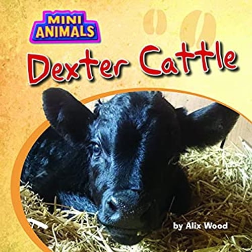 Pre-Owned Dexter Cattle (Library Binding) 1499481535 9781499481532