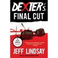 thumbnail image 1 of Pre-Owned Dexter's Final Cut: Dexter Morgan (7) ( Paperback 9780345802583) by Jeff Lindsay, 1 of 1