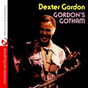 Dexter Gordon - Gordon's Gotham - Rock N' Roll Oldies - CD
