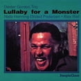 thumbnail image 1 of Dexter Gordon - Lullaby for a Monster - Music & Performance - CD, 1 of 1