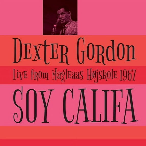 Dexter Gordon - Soy Califa - Music & Performance - Vinyl