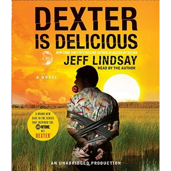 Pre-Owned Dexter Is Delicious (Audiobook 9780307577542) by Jeff Lindsay