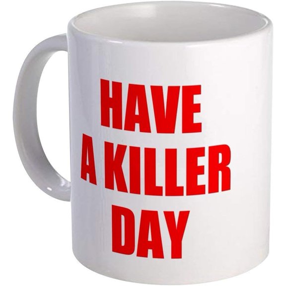 Dexter's Have A Killer Day Mug - Ceramic 11oz Coffee/Tea Cup Gift Stocking Stuffer