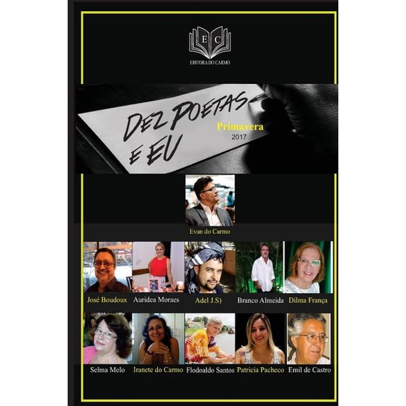 Dez Poetas E Eu - Primavera (Paperback)