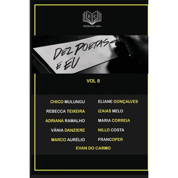 Dez Poetas e Eu vol 8 (Paperback)