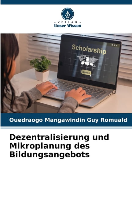 Dezentralisierung und Mikroplanung des Bildungsangebots, (Paperback)