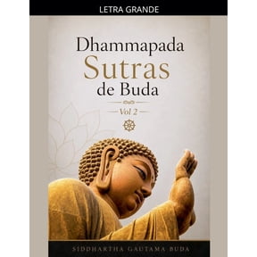 Dhammapada Sutras Dhammapada Sutras de Buda, Vol 2, Book 2, (Paperback)