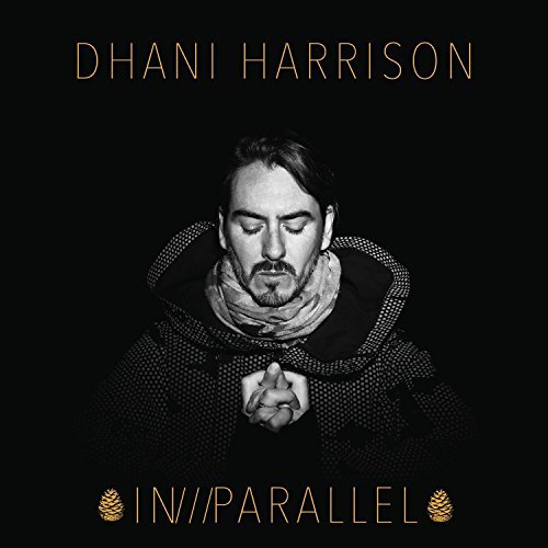 Dhani Harrison - IN///PARALLEL - Music & Performance - CD