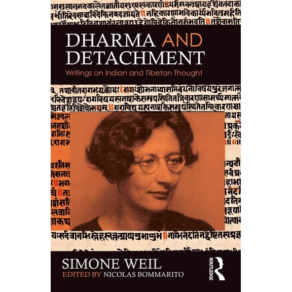 Dharma and Detachment: Writings on Indian and Tibetan Thought, (Paperback)