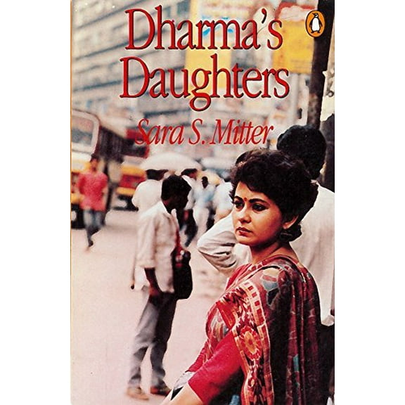Pre-Owned Dharma's Daughters: Contemporary Indian Women and Hindu Culture (Paperback) 0813516781 9780813516783