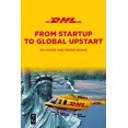 thumbnail image 1 of Pre-Owned Dhl: From Startup to Global Upstart (Paperback) 1501515926 9781501515927, 1 of 1