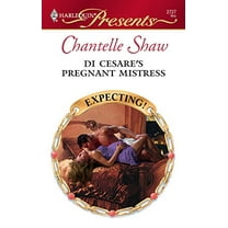 Pre-Owned Di Cesare's Pregnant Mistress (Mass Market Paperback) 0373127278 9780373127276