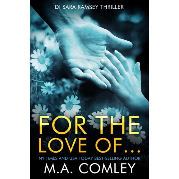 Di Sara Ramsey For the Love of..., Book 8, (Paperback)