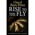 thumbnail image 1 of Di Winter Meadows Rise to the Fly: Can Welsh detectives catch a cunning killer?, Book 6, (Paperback), 1 of 1