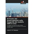 thumbnail image 1 of Di fronte alle preoccupazioni sulla longevitÃ  del modello OEM in Cina, (Paperback), 1 of 1