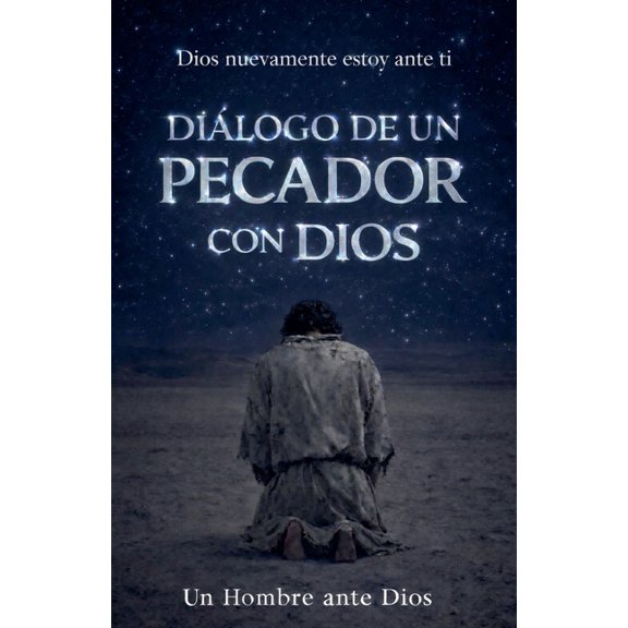 Dilogo de Un Pecador Con Dios, (Paperback)