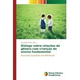 thumbnail image 1 of Diálogo sobre relações de gênero com crianças do ensino fundamental (Paperback), 1 of 1