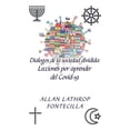 thumbnail image 1 of Diálogos De La Sociedad Dividida: Lecciones Por Aprender Del Covid-19 (Paperback), 1 of 1