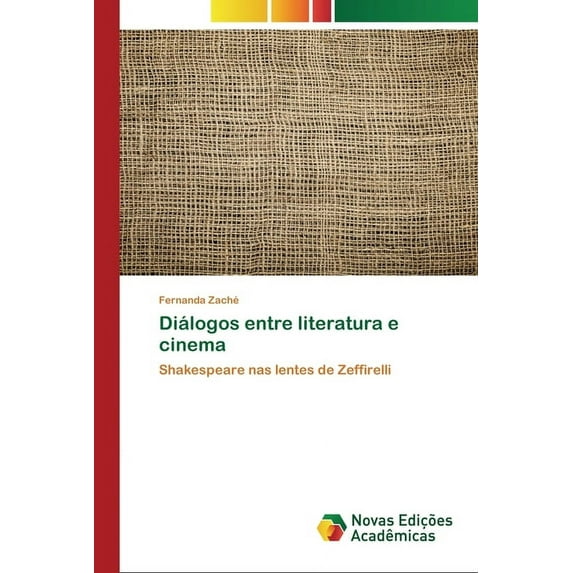 Diálogos entre literatura e cinema (Paperback)