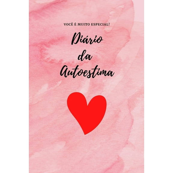 Dirio guiado da Autoestima: Autoestima (Paperback)