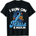 thumbnail image 1 of Diabetes Awareness - I Run on Jesus & Insulin, Christian T-ShirtMen's and women's gift, black and white T-shirt, size: Extra large S-4XL, 1 of 4