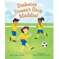 thumbnail image 1 of Diabetes Doesn't Stop Maddie! (Hardcover), 1 of 1