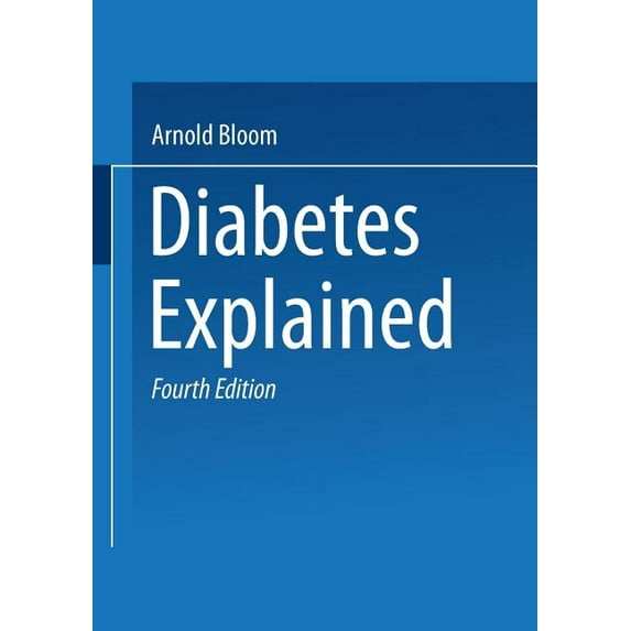 Diabetes Explained, (Paperback)