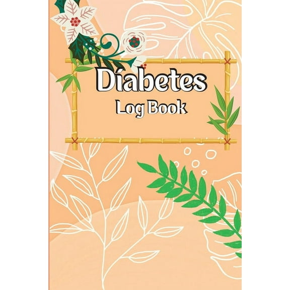 Diabetes Log Book (Paperback)