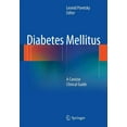thumbnail image 1 of Diabetes Mellitus: A Concise Clinical Guide, (Paperback), 1 of 1