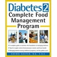 thumbnail image 1 of Pre-Owned Diabetes Type 2: Complete Food Management Program (Paperback) 0761532528 9780761532521, 1 of 1