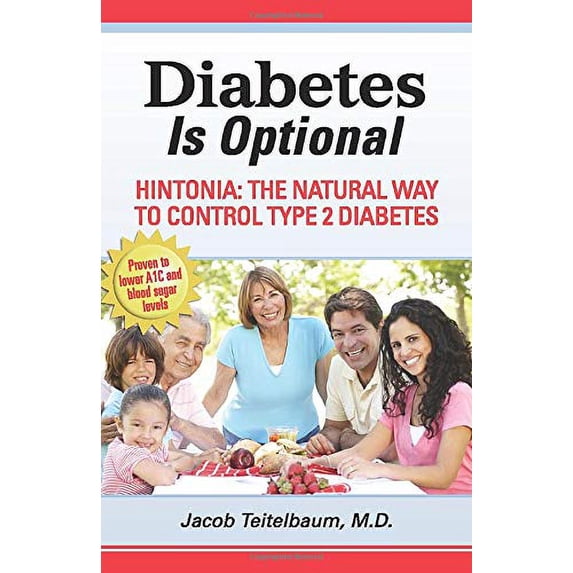 Pre-Owned Diabetes is Optional: Hintonia: The Natural Way to Control Type 2 Diabetes Paperback