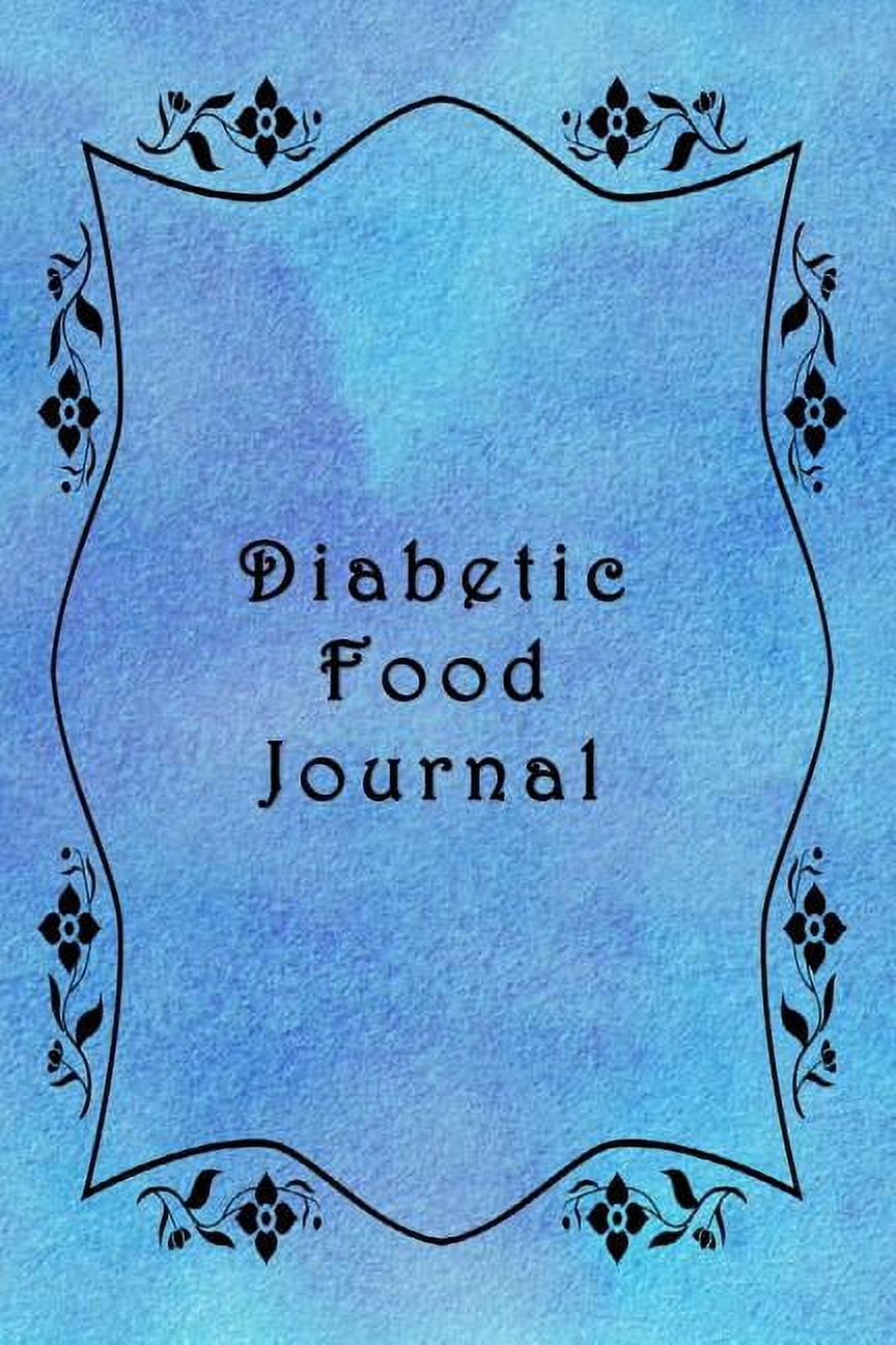 Diabetic Food Journal Daily Logbook for Recording Blood Glucose Levels