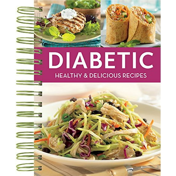 Pre-Owned Diabetic Healthy & Delicious Recipes (Spiral-bound) 1680228935 9781680228939