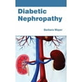 thumbnail image 1 of Diabetic Nephropathy, (Hardcover), 1 of 1