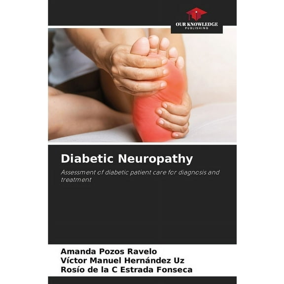 Diabetic Neuropathy, (Paperback)